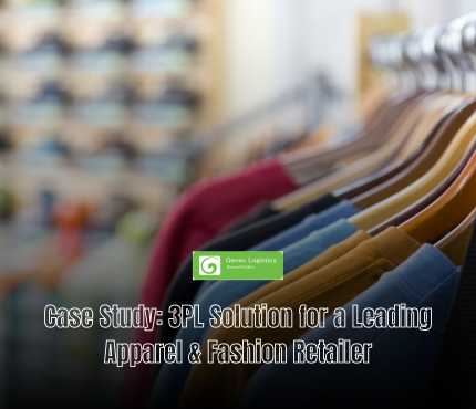 Featured Image Case Study 3PL Solution for a Leading Apparel & Fashion Retailer